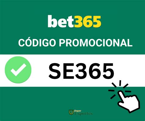 codigo bonus bet 365